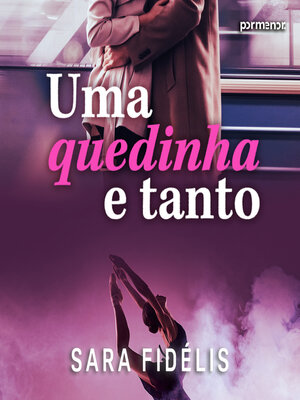 cover image of Uma quedinha e tanto